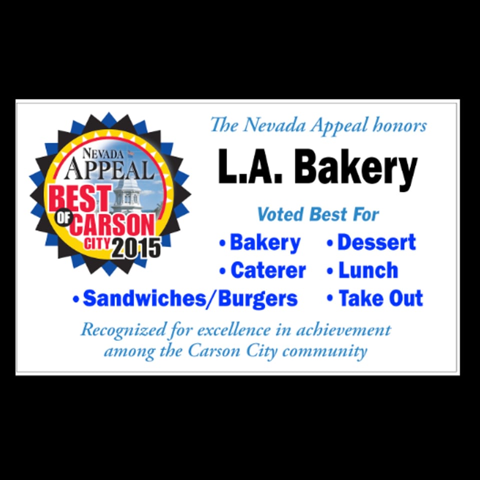 L.A. Bakery award from The Nevada Appeal for "Best of Carson City 2015" in multiple categories.